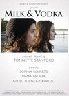 Milk And Vodka (2013).jpg